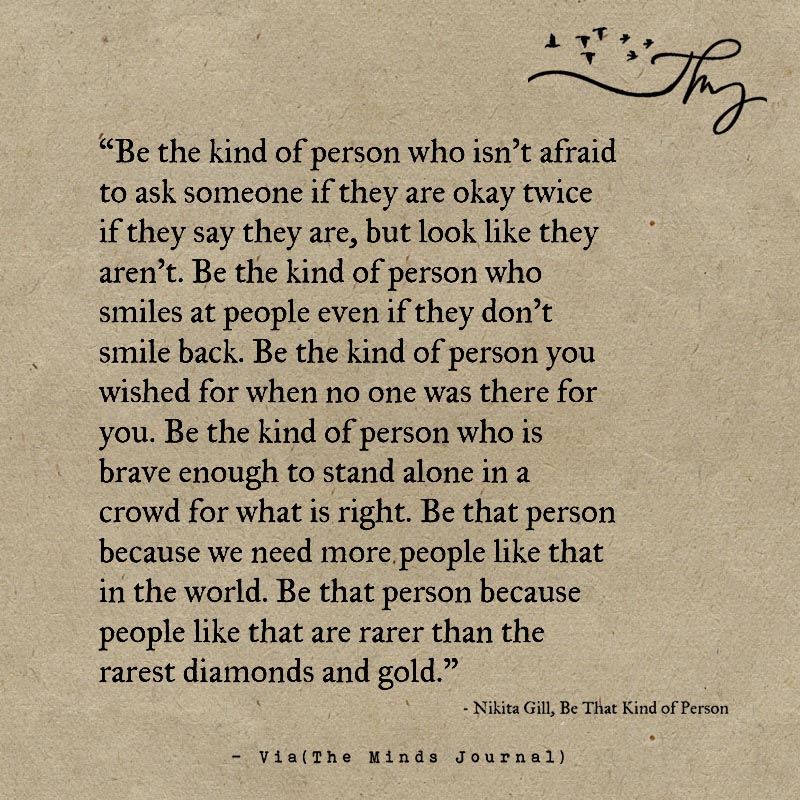 Be The Kind Of Person Who Isn’t Afraid