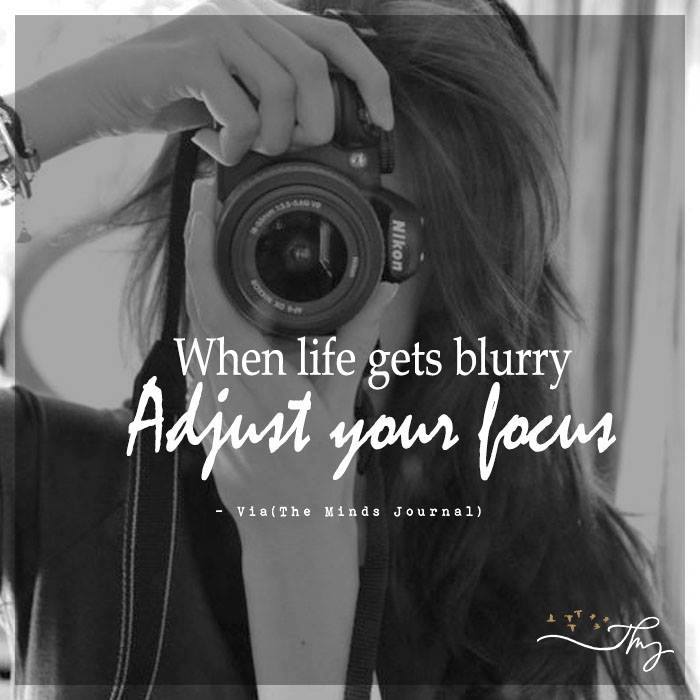 When Life Gets Blurry