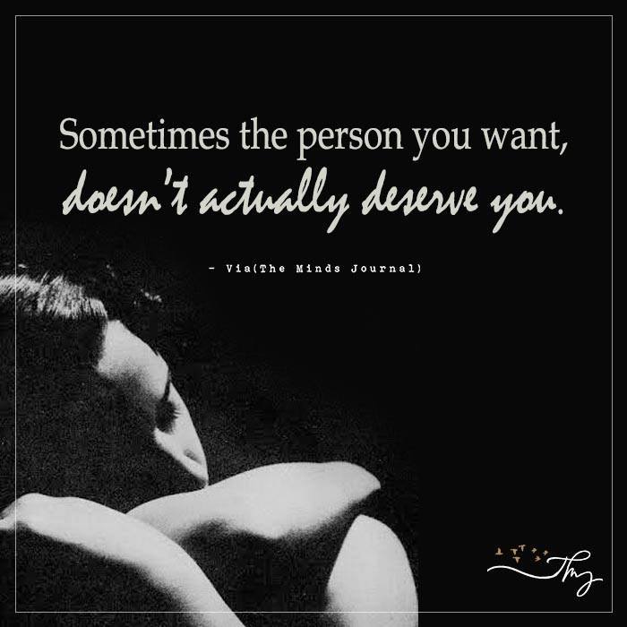 Sometimes the person you want
