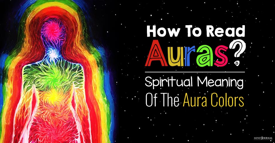 How to Read Auras Meaning Of Each Color
