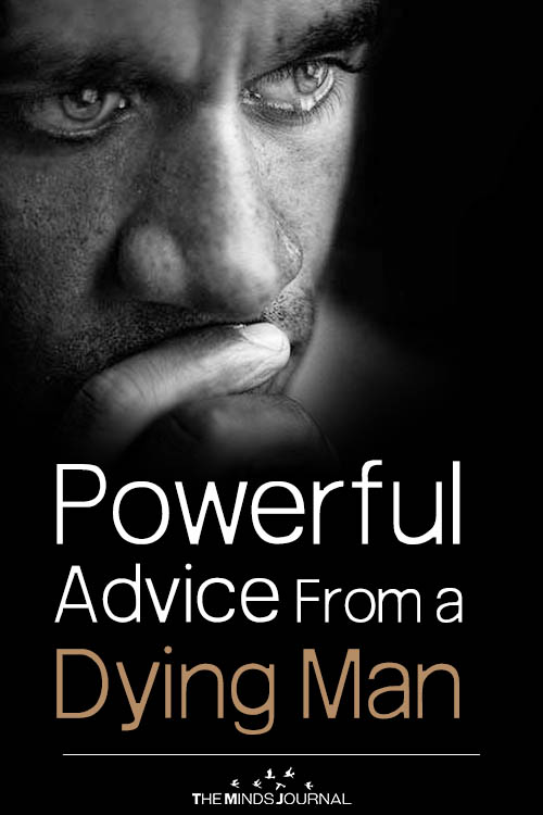Advice From a Dying Man