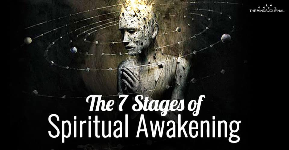 The 7 Stages Of Spiritual Awakening - Which One Did You Experience?