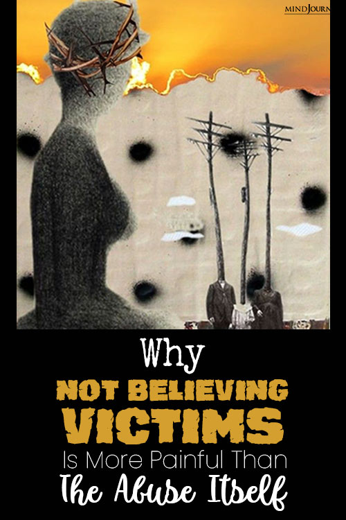 Why Pain of Non Belief Doubting Victims Horrific Than Abuse pin