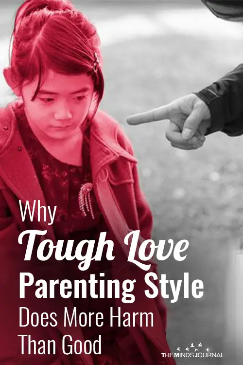 Why Tough Love Parenting Style Does More Harm Than Good