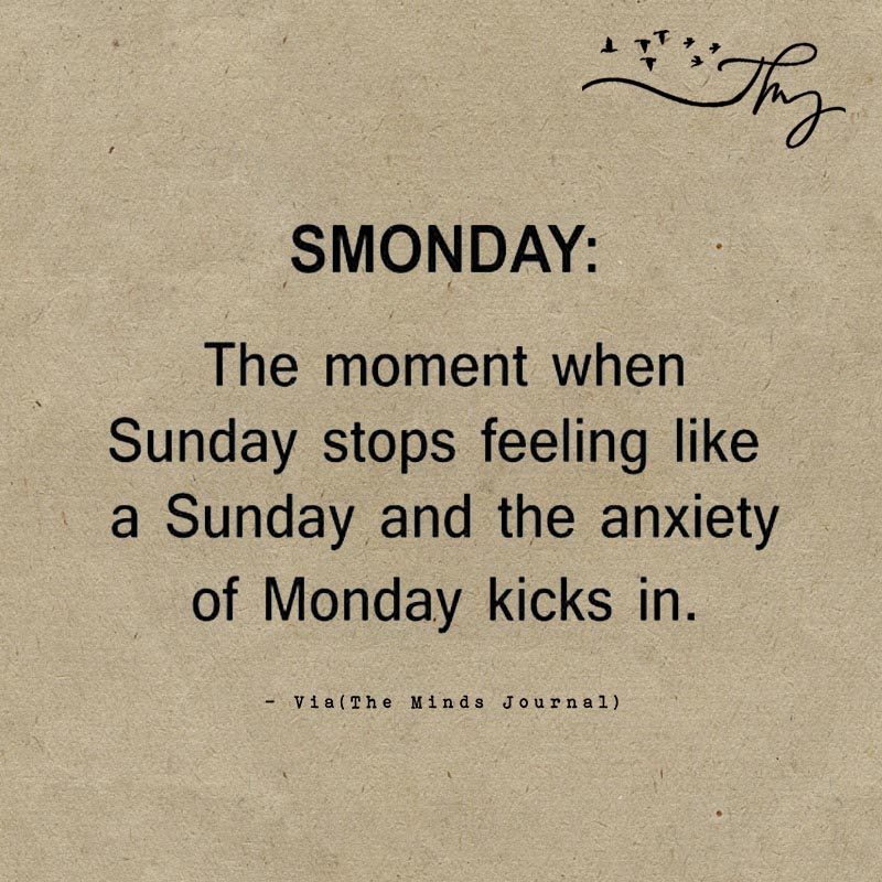 Smonday: The Moment Sunday Stops Feeling Like A Sunday