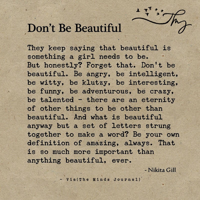 Don't Be Beautiful