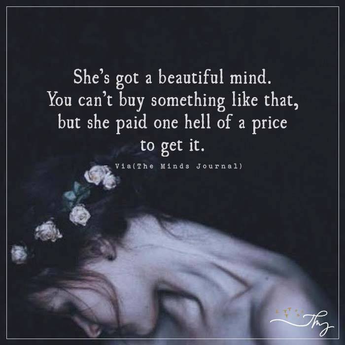 She’s Got A Beautiful Mind.