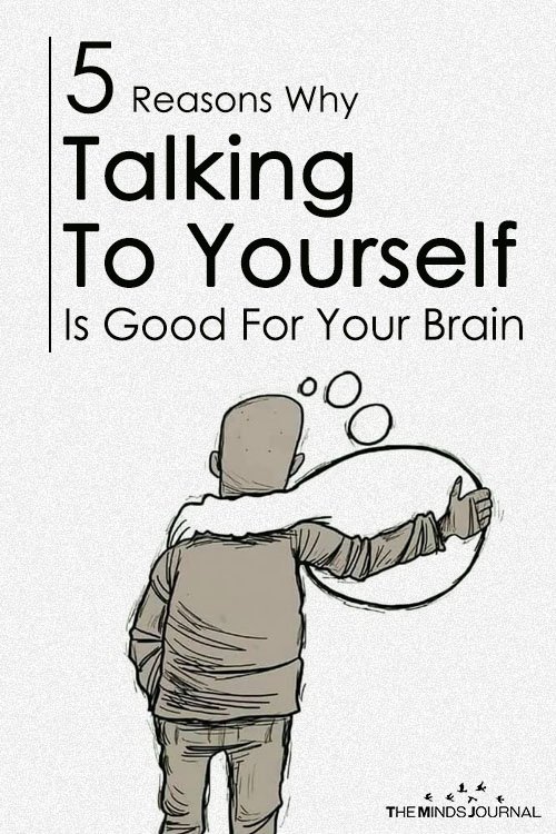 Yes, It's Normal! 5 Benefits Of Talking To Yourself, According To Science