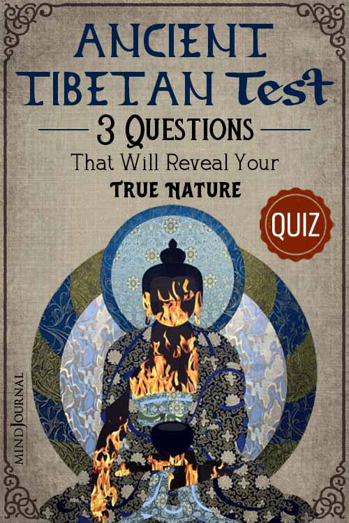 Ancient Tibetan Test Questions Reveal True Nature pin