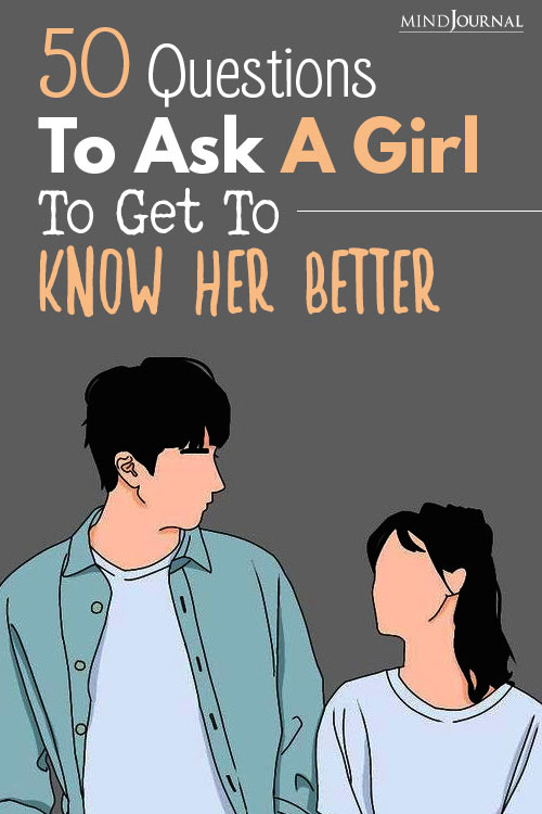 50 Questions to ask a girl you like