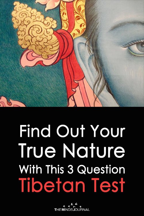 Find Out Your True Nature With This 3 Question Tibetan Test
