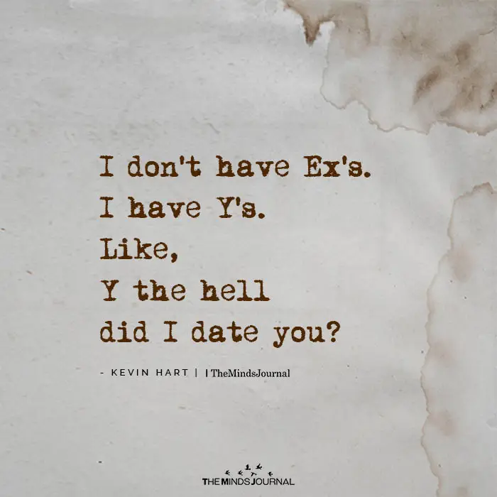 I Dont Have Exs