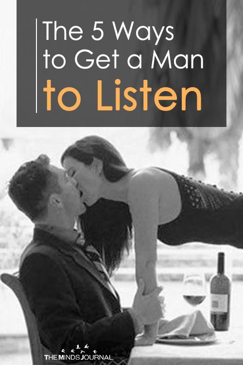 The 5 Ways to Get a Man to Listen pin