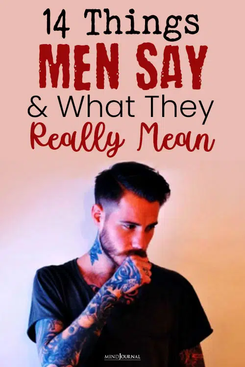 Things Men Say Really Mean pin