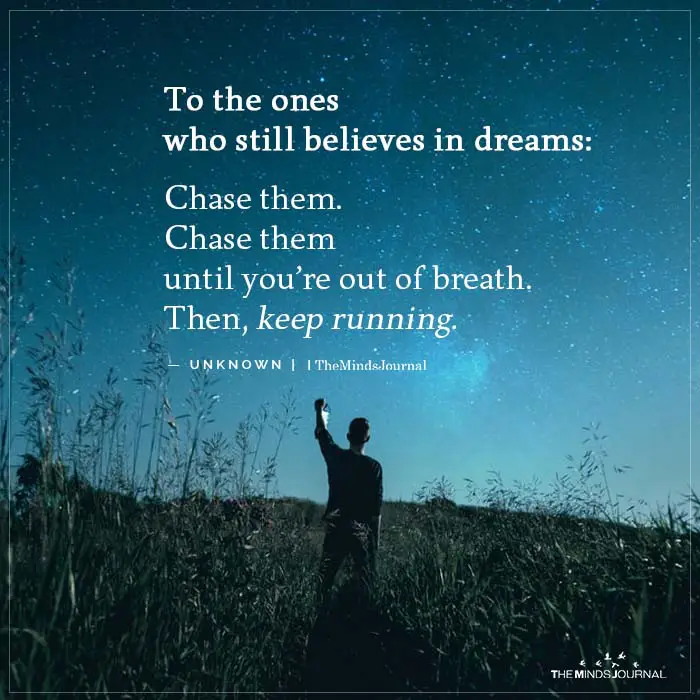 To Ones Still Believe Dreams