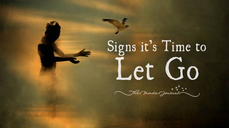 signs it's time to let go 