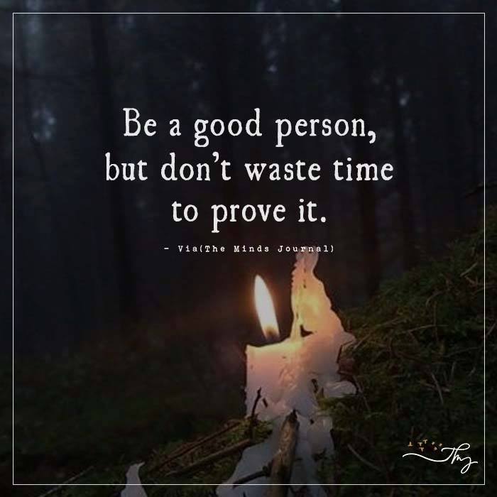 Be a good person