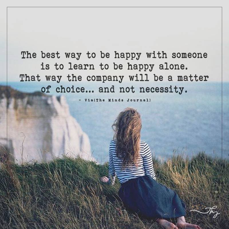 The Best Way To Be Happy With Someone