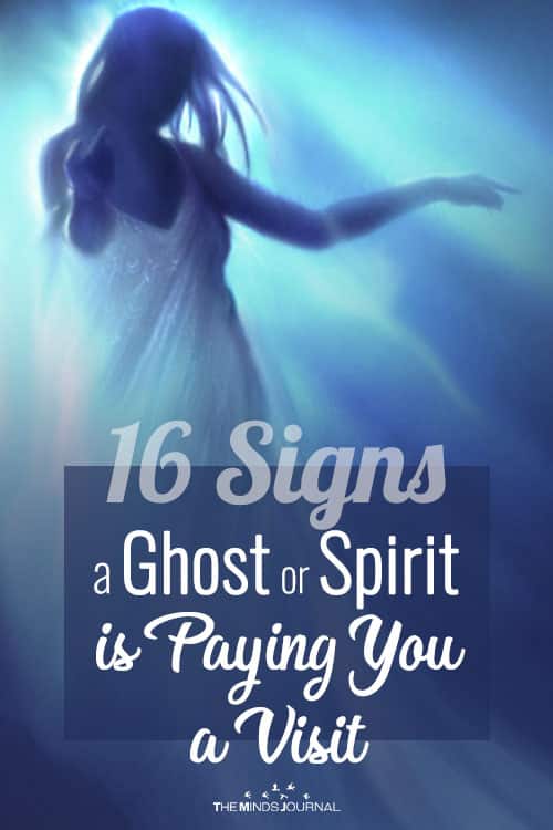 16 Signs You Are Being Visited By a Spirit or Ghost