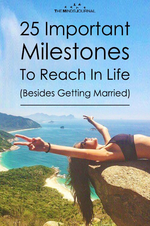25 Important Milestones To Reach In Life (Besides Getting Married)
