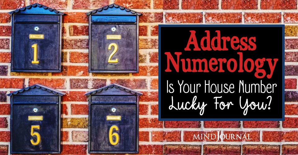 Address Numerology: Is Your House Number Lucky For You?