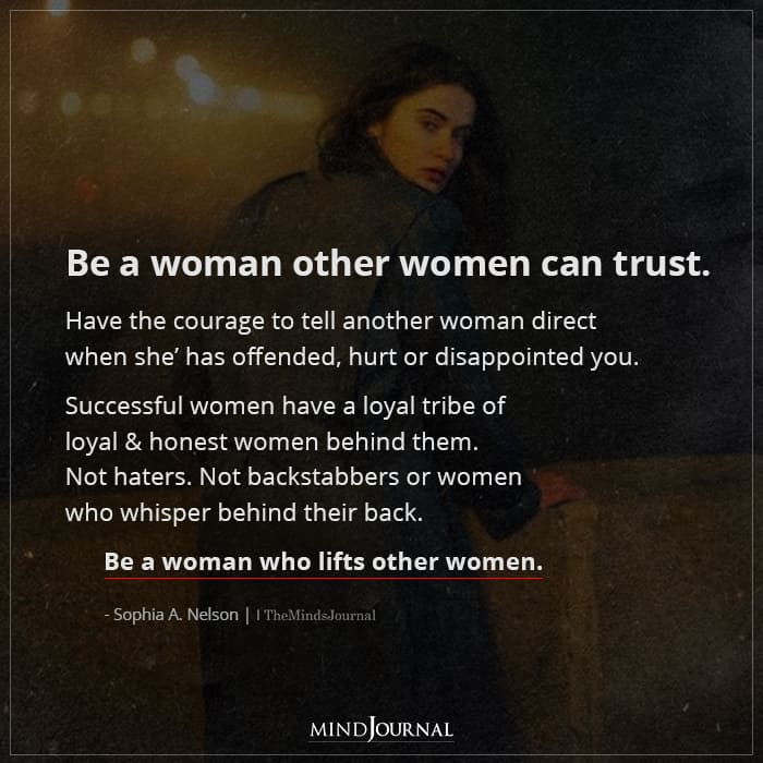 Be A Woman Other Women Can Trust