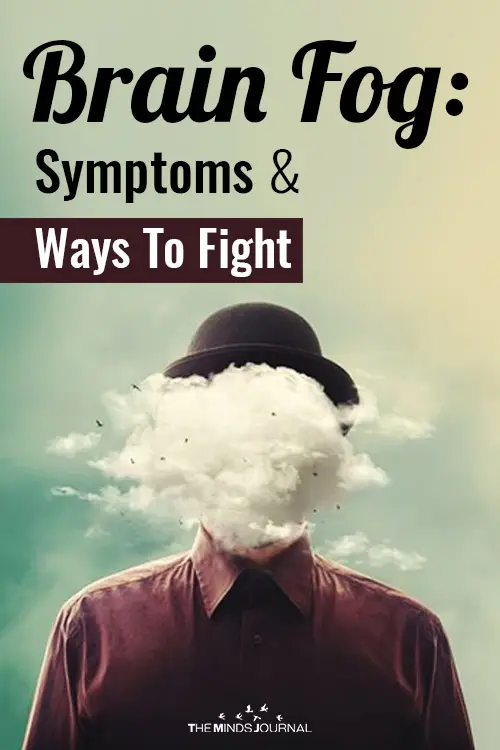 Brain Fog Symptoms Ways To Fight It pin