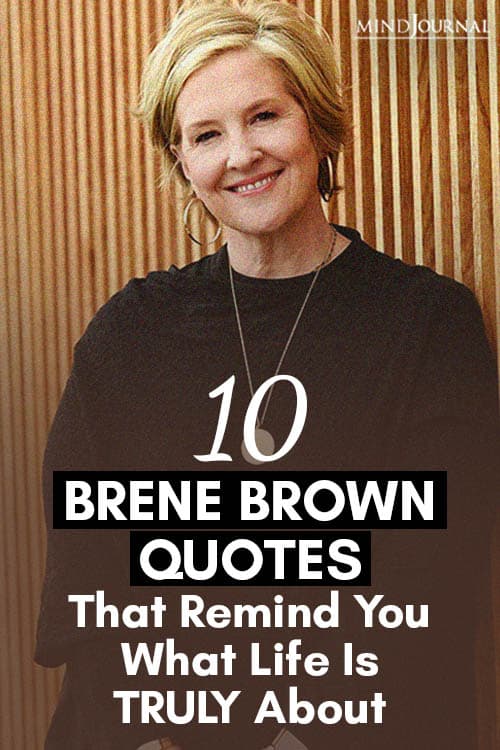 Brene Brown Quotes Life Is truly About Pin