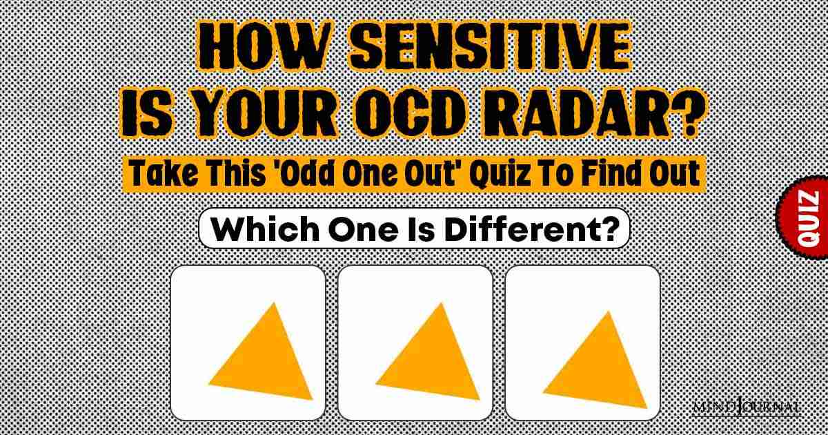 How Sensitive Is Your OCD Radar? Take This ‘Odd One Out’ Quiz To Find Out