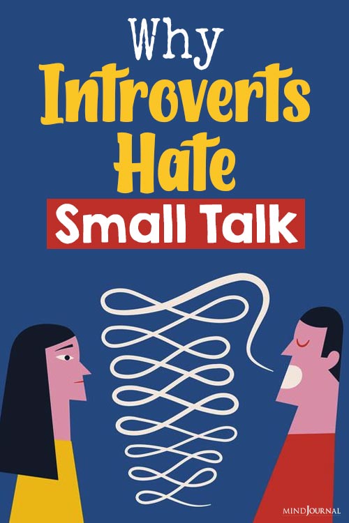 Introverts Hate Small Talk pin