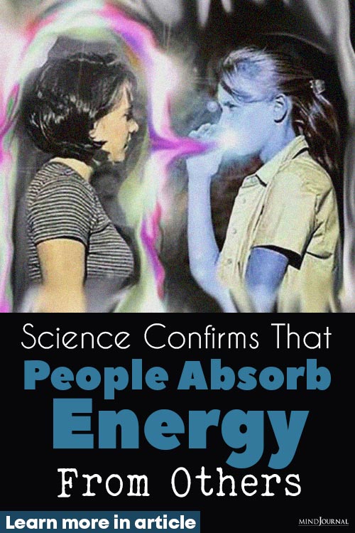 People Absorb Energy From Others