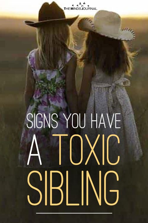 Signs You Have A Toxic Sibling