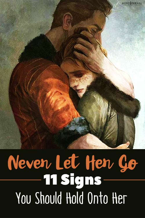 Signs You Should Never Let Her Go pin