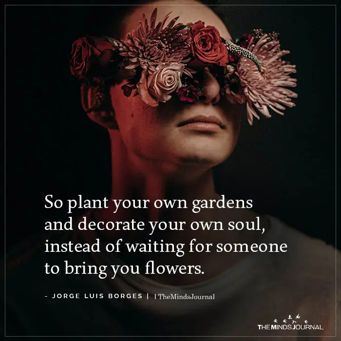 So Plant Your Own Garden