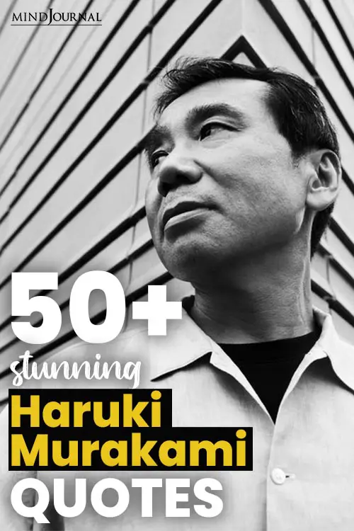 Stunning Haruki Murakami Quotes pin