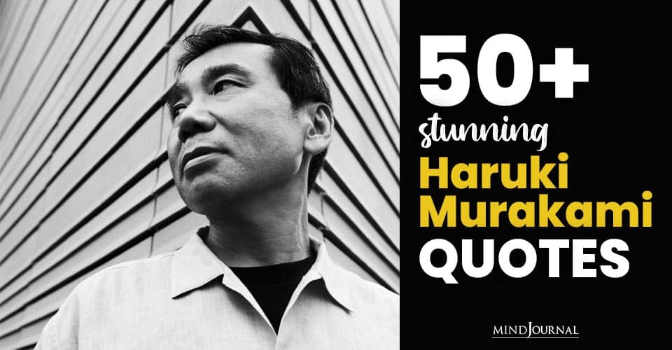 Stunning Haruki Murakami Quotes
