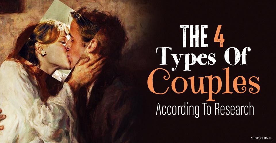 What Are The 4 Types Of Couples: Research Attempts To Find Out