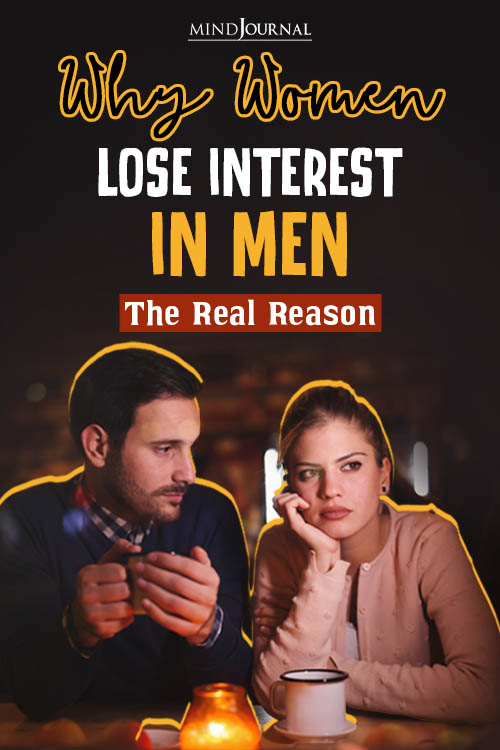 Women Lose Interest Men Real Reason