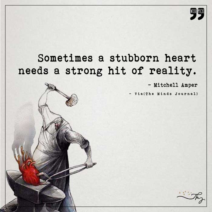 The Mind strengthens The Heart
