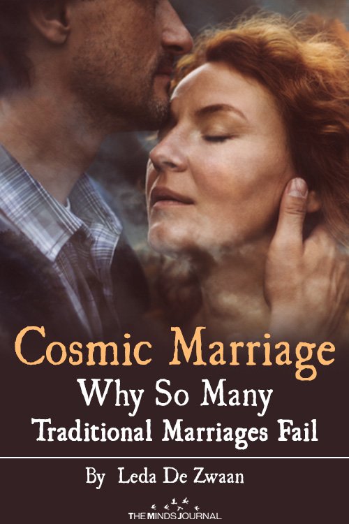 Cosmic Marriage; Why So Many Traditional Marriages Fail