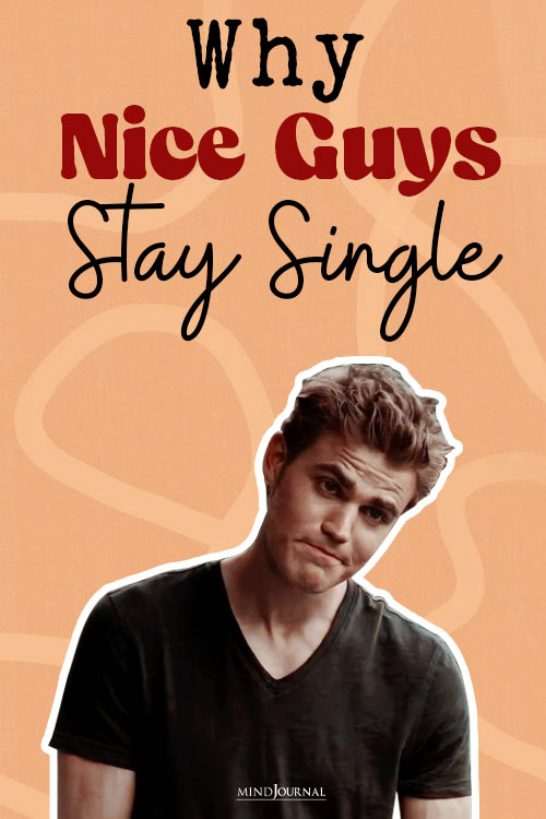 Nice Guy Stay Single pin