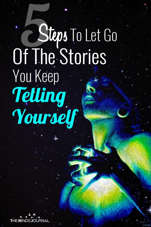 Release and Let Go of the Stories You Keep Telling Yourself pin