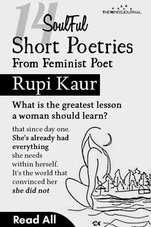 Soulful Short Poetries From Feminist Poet Rupi Kaur pin