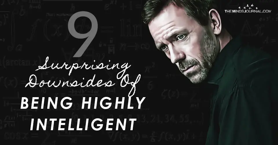 Surprising Downsides of Being Highly Intelligent