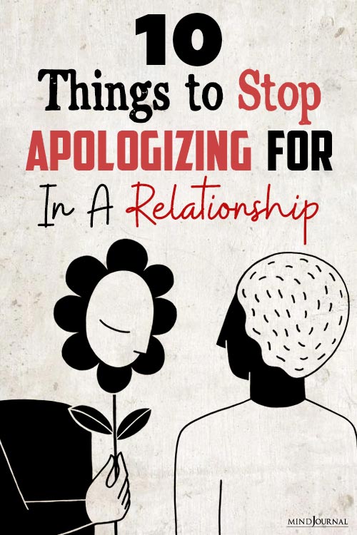 Things Dont Apologize For Relationship pin