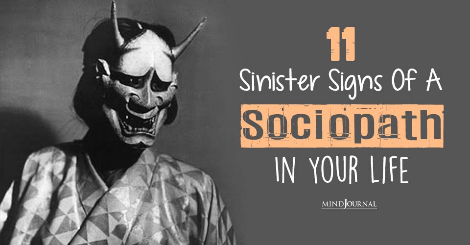 The Devil Next Door: 11 Warning Signs Of A Sociopath In Your Life