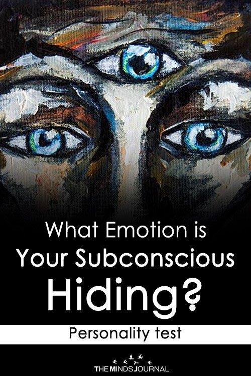 Which Emotion is Your Subconscious Hiding From You? Find Out With This Quiz