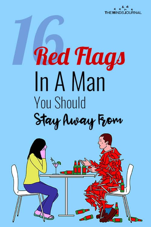 16 Red Flags In A Man You Should Stay Away From