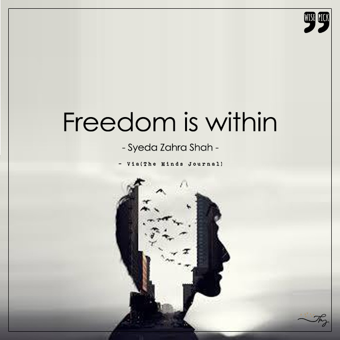 Freedom is Within