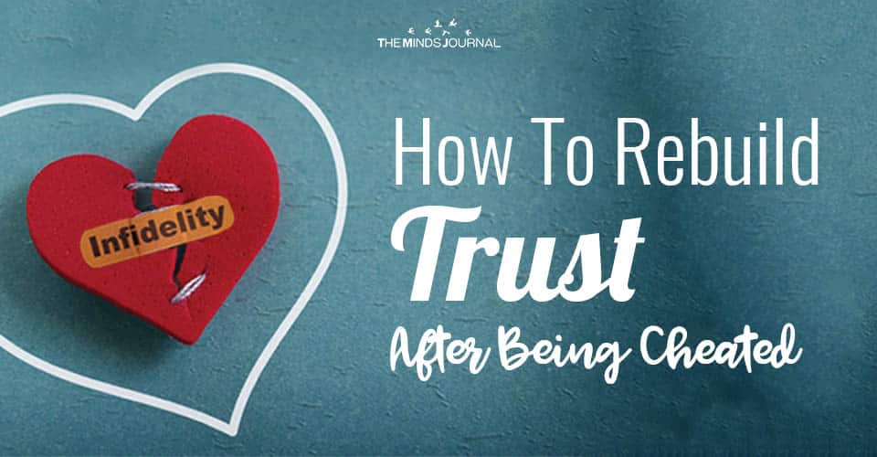 How To Rebuild Trust After Being Cheated